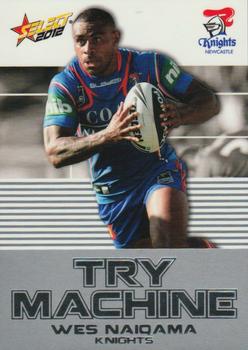 2012 Select Champions NRL - Try Machine #TM25 Wes Naiqama Front